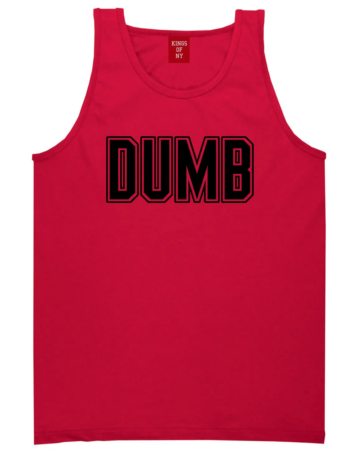Dumb Funny College Mens Tank Top Shirt