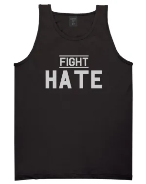 Fight Hate Mens Tank Top Shirt
